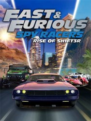 Fast & Furious: Spy Racers - Rise of SH1FT3R
