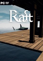 Survive on Raft: Рафт и выживание
