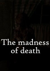The Madness of Death