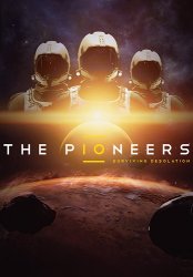 The Pioneers: Surviving Desolation