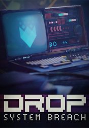 DROP: System Breach