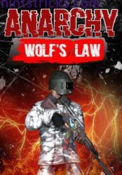 Anarchy: Wolf's Law