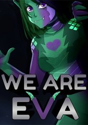 We are Eva