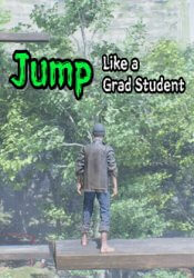 Jump Like a Grad Student