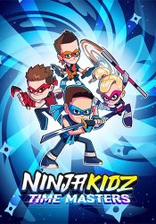 Ninja Kidz: Time Masters