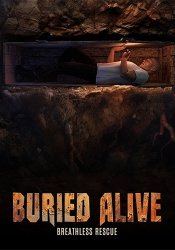 Buried Alive: Breathless Rescue
