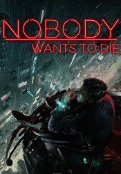 Nobody Wants to Die