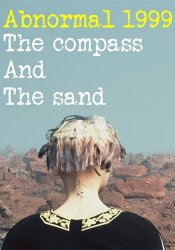 Abnormal1999: The Compass and the Sand