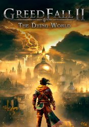 GreedFall II: The Dying World