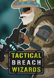 Tactical Breach Wizards