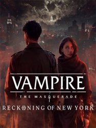 Vampire: The Masquerade - Reckoning of New York