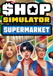 Shop Simulator: Supermarket