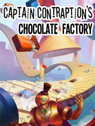 Captain Contraption's Chocolate Factory