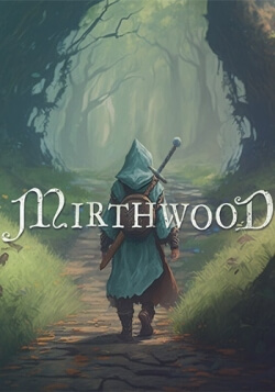 Mirthwood