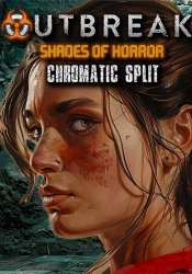 Outbreak: Shades of Horror - Chromatic Split