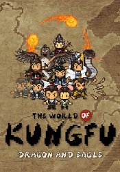 The World of Kungfu: Dragon and Eagle