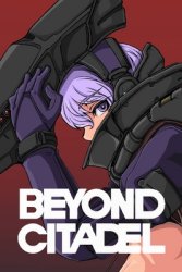 Beyond Citadel