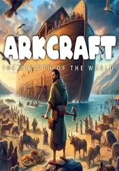 ArkCraft: The Rebirth of the World