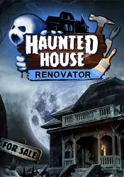 Haunted House Renovator