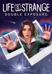 Life is Strange: Double Exposure