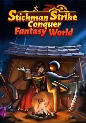 Stickman Strikes: Conquer Fantasy World